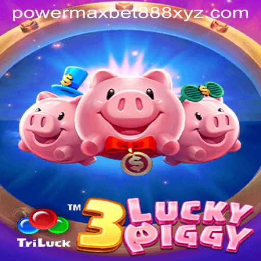 Exploring the Exciting World of 3LUCKYPIGGY at PowerMaxBet888